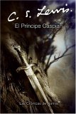 Las Cronicas de Narnia: El Principe Caspian